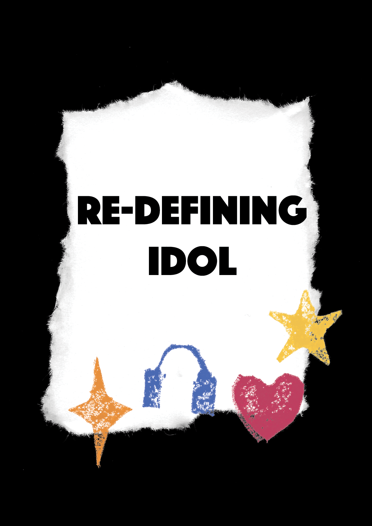Redefining Idol